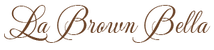 La Brown Bella - Home